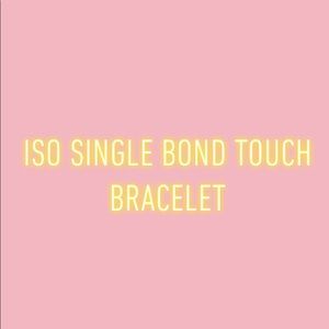 ISO bond touch bracelet!